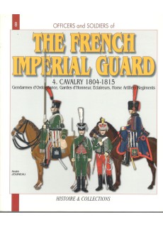 The French Imperial Guard....