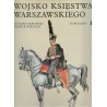 WOJSKO KSIĘSTWA WARSZAWSKIEGO - KAWALERIA