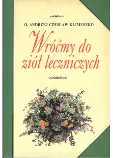 WRÓĆMY DO ZIÓŁ LECZNICZYCH