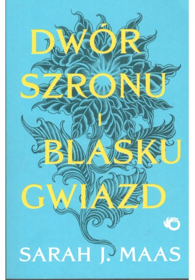 DWÓR SZRONU I BLASKU GWIAZD