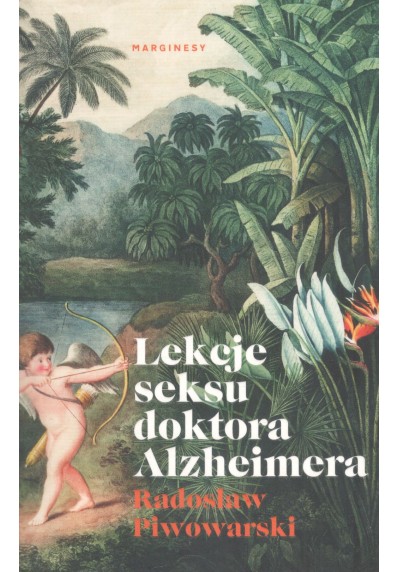 Lekcje seksu doktora Alzheimera