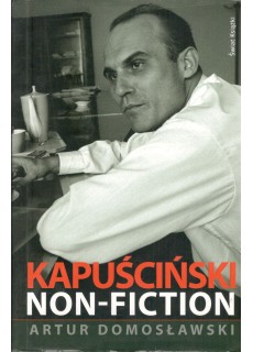 KAPUŚCIŃSKI NON-FICTION