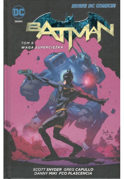 Batman – Tom 8: Waga superciężka