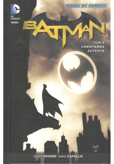 Batman – Tom 6: Cmentarna szychta