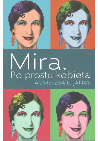 Mira. Po prostu kobieta