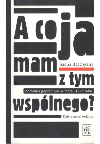 A co ja mam z tym wspólnego?