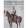 Wojsko Polskie w służbie Napoleona