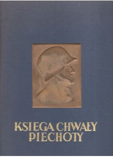 KSIĘGA CHWAŁY PIECHOTY