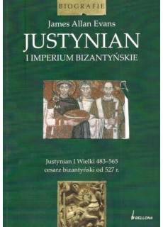 JUSTYNIAN I IMPERIUM BIZANTYJSKIE