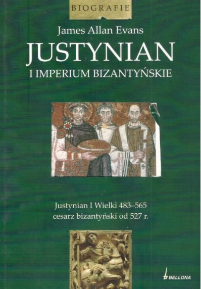 JUSTYNIAN I IMPERIUM BIZANTYJSKIE