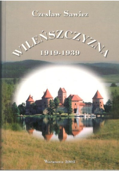 WILEŃSZCZYZNA. 1919-1939