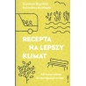 Recepta na lepszy klimat