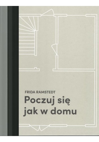 Poczuj się jak w domu