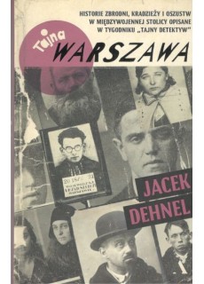 Tajna Warszawa. Historie...