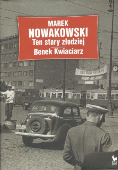 TEN STARY ZŁODZIEJ. BENEK KWIACIARZ