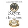 RZYM I JEROZOLIMA