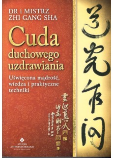 CUDA DUCHOWEGO UZDRAWIANIA