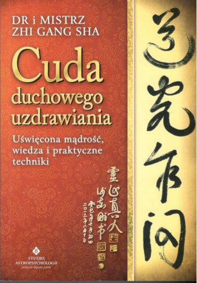 CUDA DUCHOWEGO UZDRAWIANIA