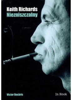 KEITH RICHARDS. NIEZNISZCZALNY