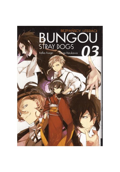 BUNGOU STRAY DOGS. BEZPAŃSCY LITERACI Nr.3