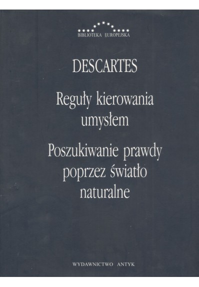 REGUŁY KIEROWANIA UMYSŁEM. POSZUKIWANIE PRAWDY...