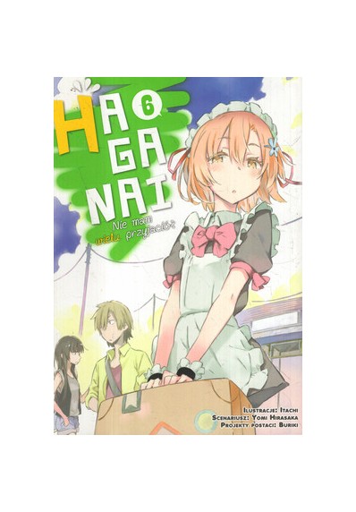 HAGANAI. NIE MAM WIELU PRZYJACIÓŁ 6