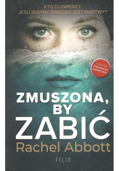 ZMUSZONA, BY ZABIĆ