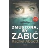 ZMUSZONA, BY ZABIĆ