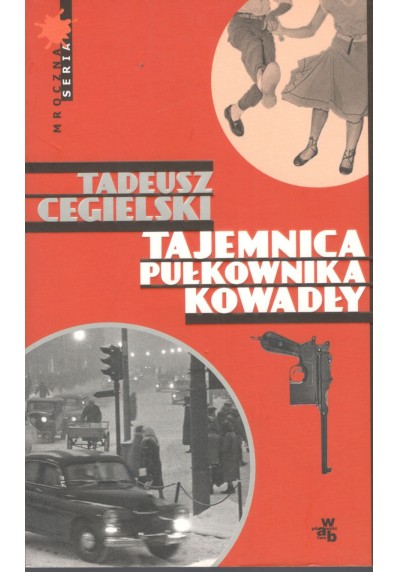 TAJEMNICA PUŁKOWNIKA KOWADŁY