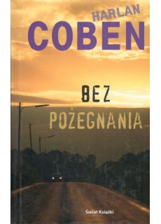 BEZ POŻEGNANIA