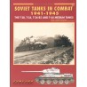 SOVIET TANKS IN COMBAT 1941-1945 (ARMOR AT WAR SERIES 7011)