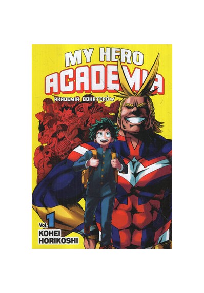 MY HERO ACADEMIA. AKADEMIA BOHATERÓW 1