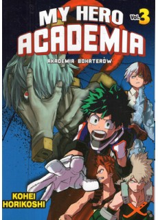 MY HERO ACADEMIA. AKADEMIA BOHATERÓW 3