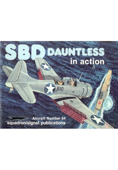 SBD DAUNTLESS (In Action)