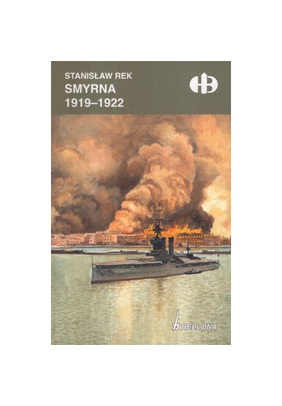 SMYRNA 1919-1922 (HISTORYCZNE BITWY)