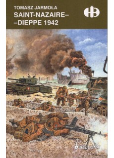 SAINT-NAZAIRE-DIEPPE 1942 (HISTORYCZNE BITWY)