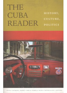 THE CUBA READER. HISTORY,...