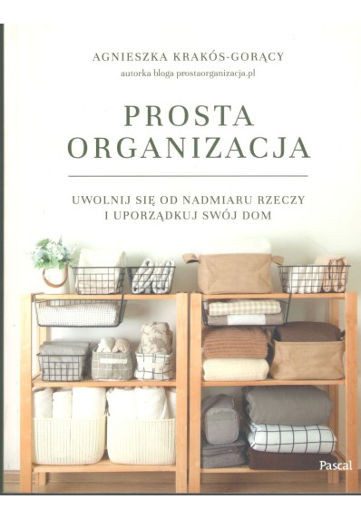 PROSTA ORGANIZACJA