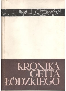 KRONIKA GETTA ŁÓDZKIEGO - 2 TOMY