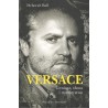 VERSACE. GENIUSZ, SŁAWA I MORDERSTWO