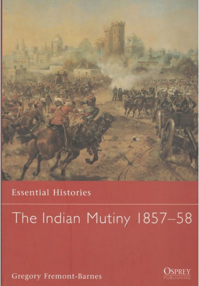 THE INDIAN MUTINY 1857–58