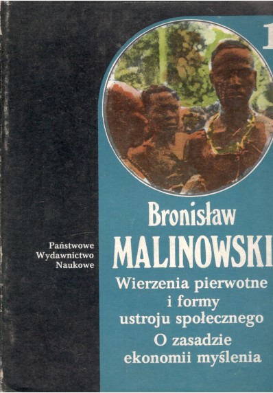 DZIEŁA - TOM 1 - WIERZENIA PIERWOTNE I FORMY USTROJU SPOŁECZNEGO