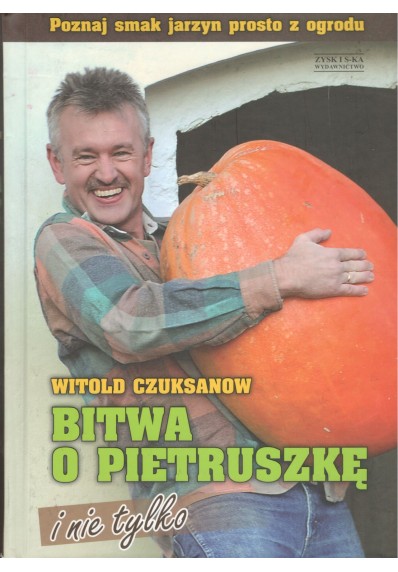 BITWA O PIETRUSZKĘ I NIE TYLKO