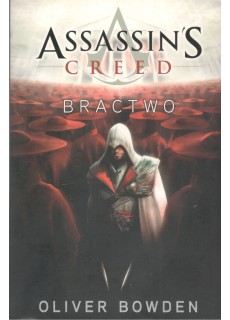 ASSASSIN'S CREED. BRACTWO