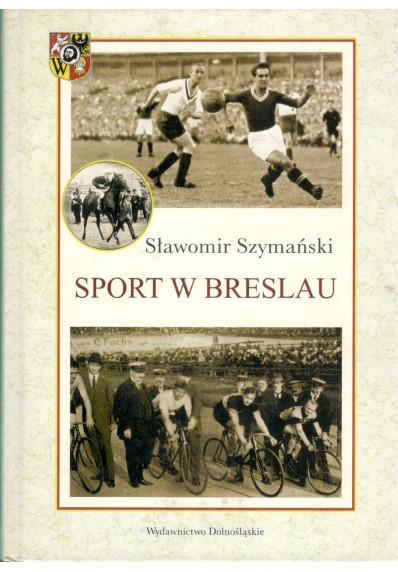 SPORT W BRESLAU