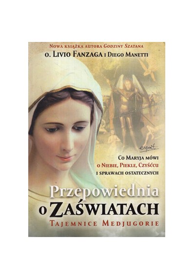 PRZEPOWIEDNIA O ZAŚWIATACH