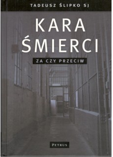 KARA ŚMIERCI. ZA CZY PRZECIW