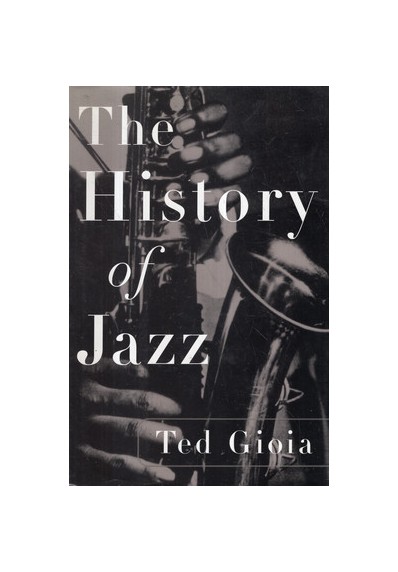 THE HISTORY OF JAZZ