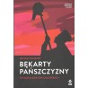 BĘKARTY PAŃSZCZYZNY. HISTORIA BUNTÓW CHŁOPSKICH