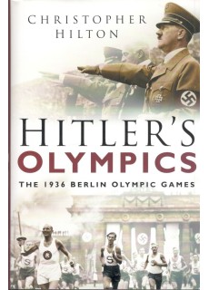HITLER'S OLYMPICS: THE 1936...